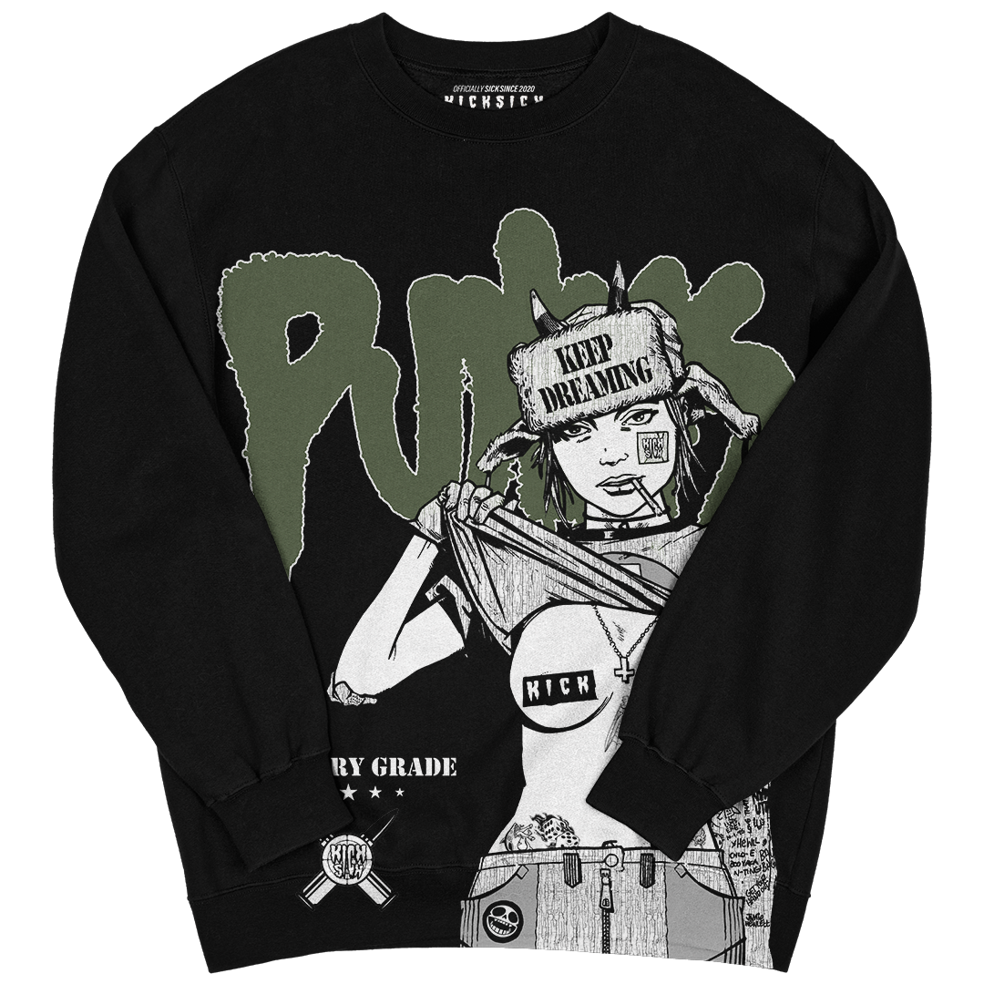 "Olive Keep Dreaming, Punks" Crewneck Sweatshirt