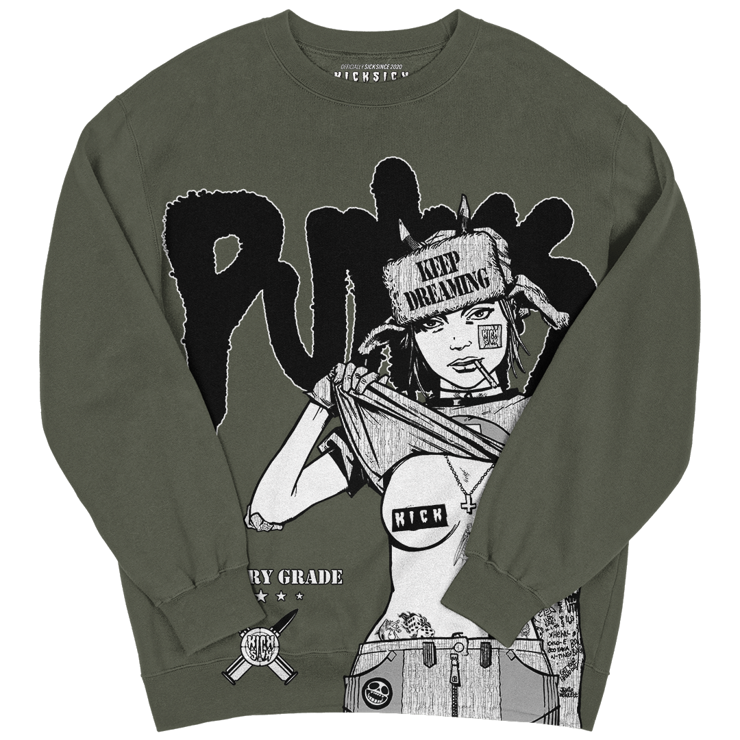 "Olive Keep Dreaming, Punks" Crewneck Sweatshirt