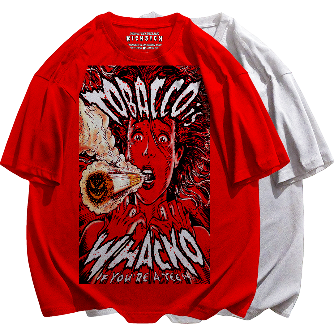 "Red Satin 1 Tobacco Whacko" Tee