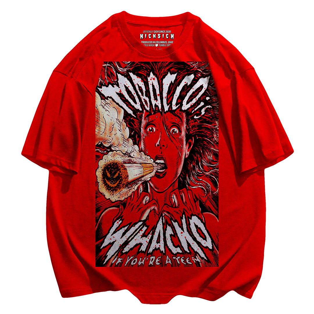 "Red Satin 1 Tobacco Whacko" Tee